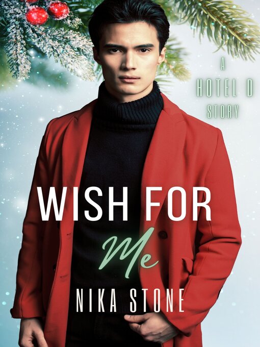 Title details for Wish for Me by Nika Stone - Available